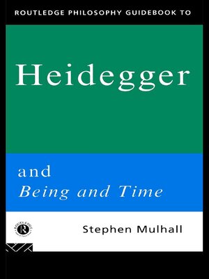 cover image of Routledge Philosophy GuideBook to Heidegger and Being and Time